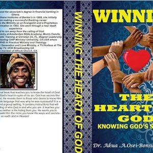 WINNING THE HEART OF GOD: KNOWING GOD'S SECRETS